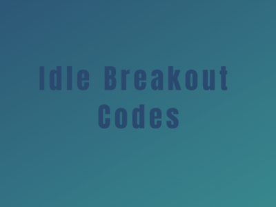 Idle Breakout Cheat Codes List | Hack Import Code 2024